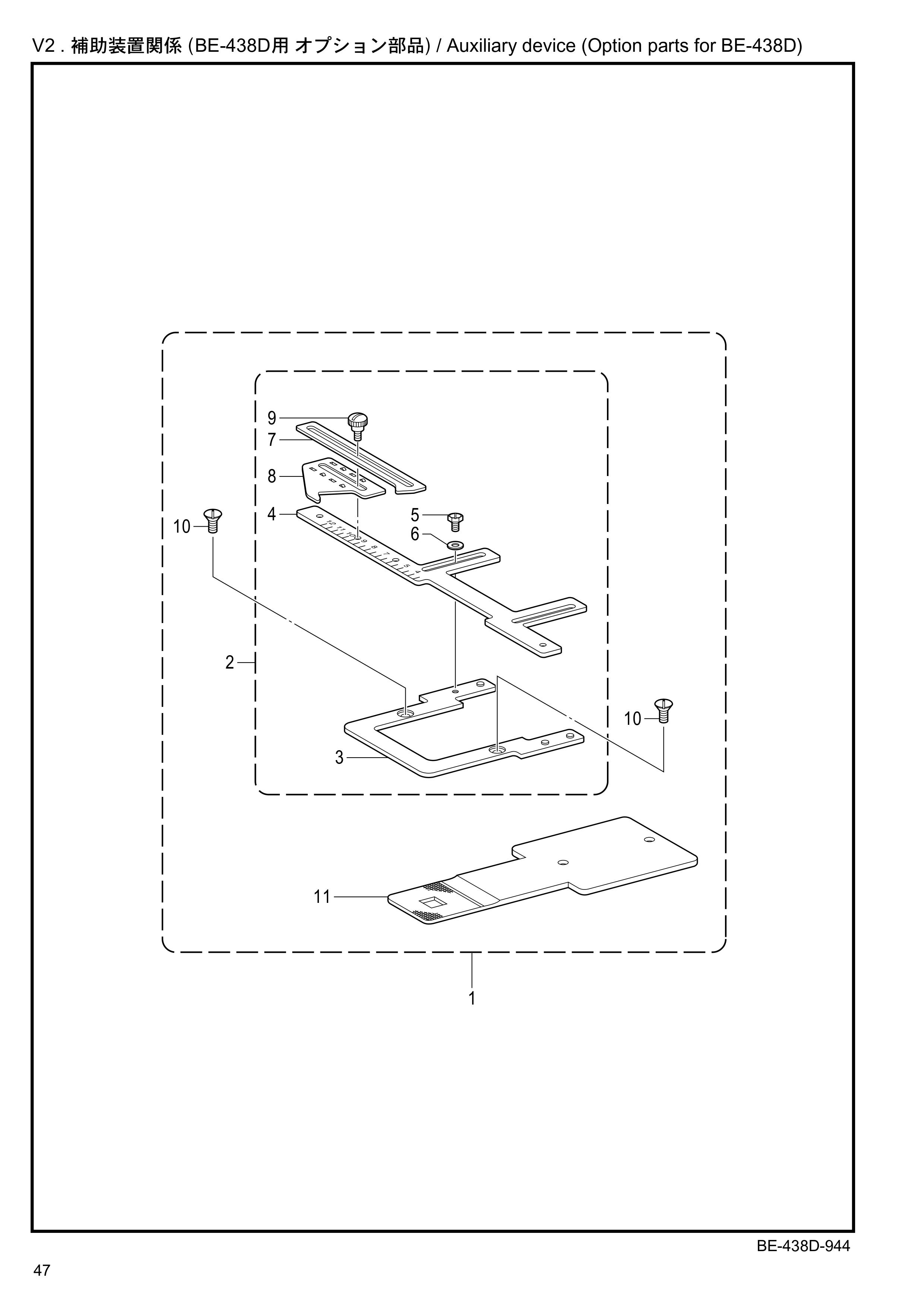 22 V2 Auxiliary device (Option parts for BE-438D)